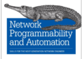Network Programmability and Automation