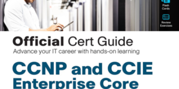 Ebook ENCOR 350-401 – CCNP and CCIE Enterprise Core
