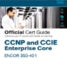 Ebook ENCOR 350-401 – CCNP and CCIE Enterprise Core